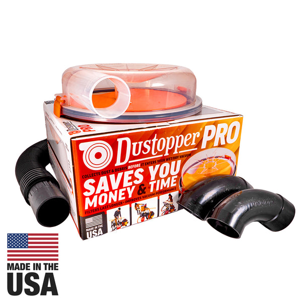 Dustopper PRO. Collect Dust and Debris. Made in the USA